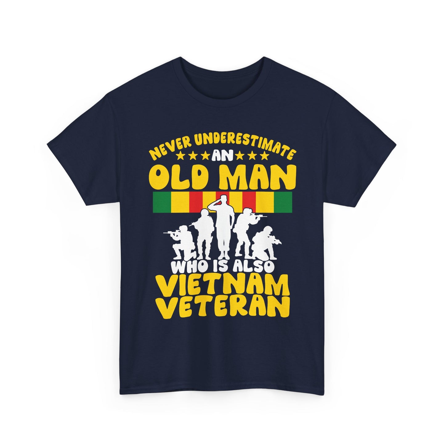 Veterans Day Shirt, Never Underestimate an Old Man Who Is Also Vietnam Veteran Shirt