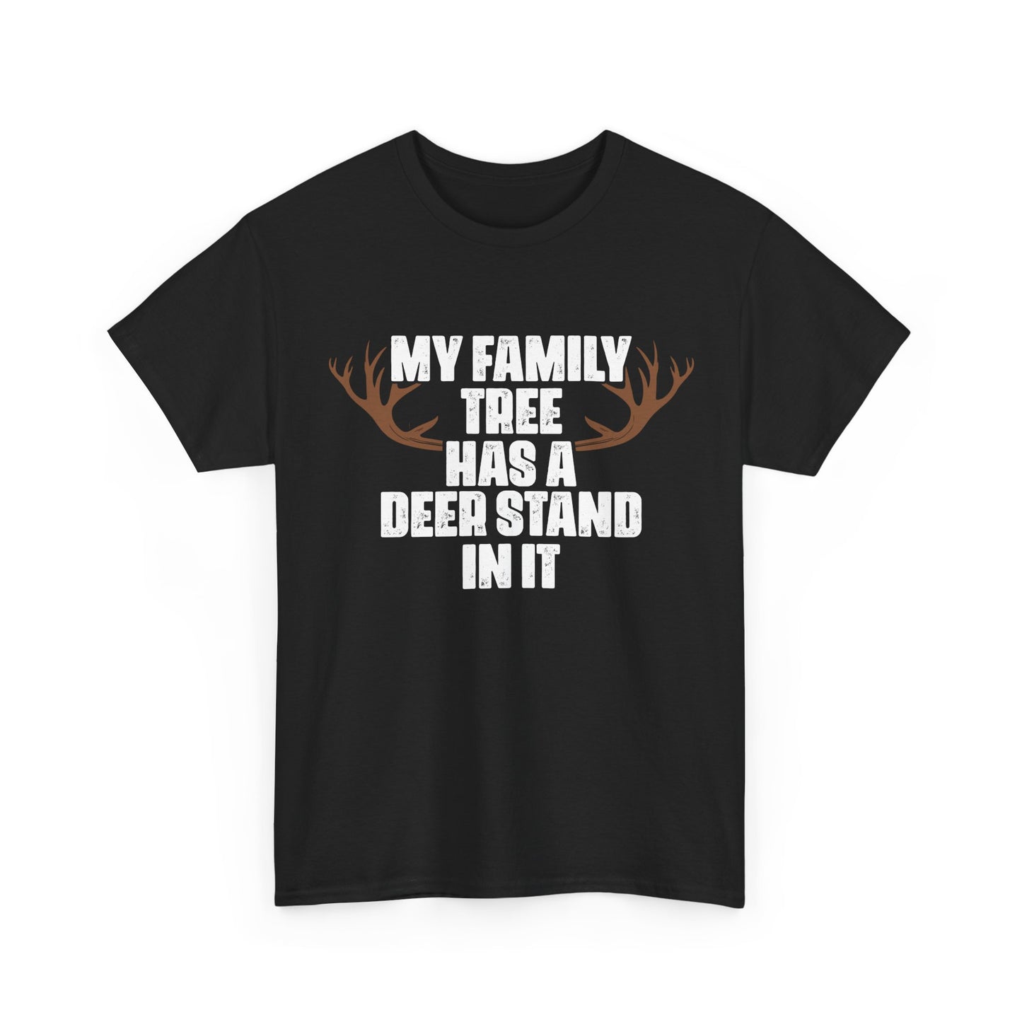 Deer Hunting Shirt, My Family Tree Has A Deer Stand In It Hunting Season Lovers Hunters Funny T-Shirt