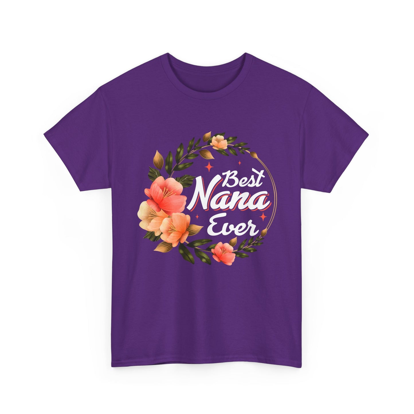 Nana T-Shirt, Best Nana Ever, Flowers Grandma Gift Granny Mother's Day Shirt