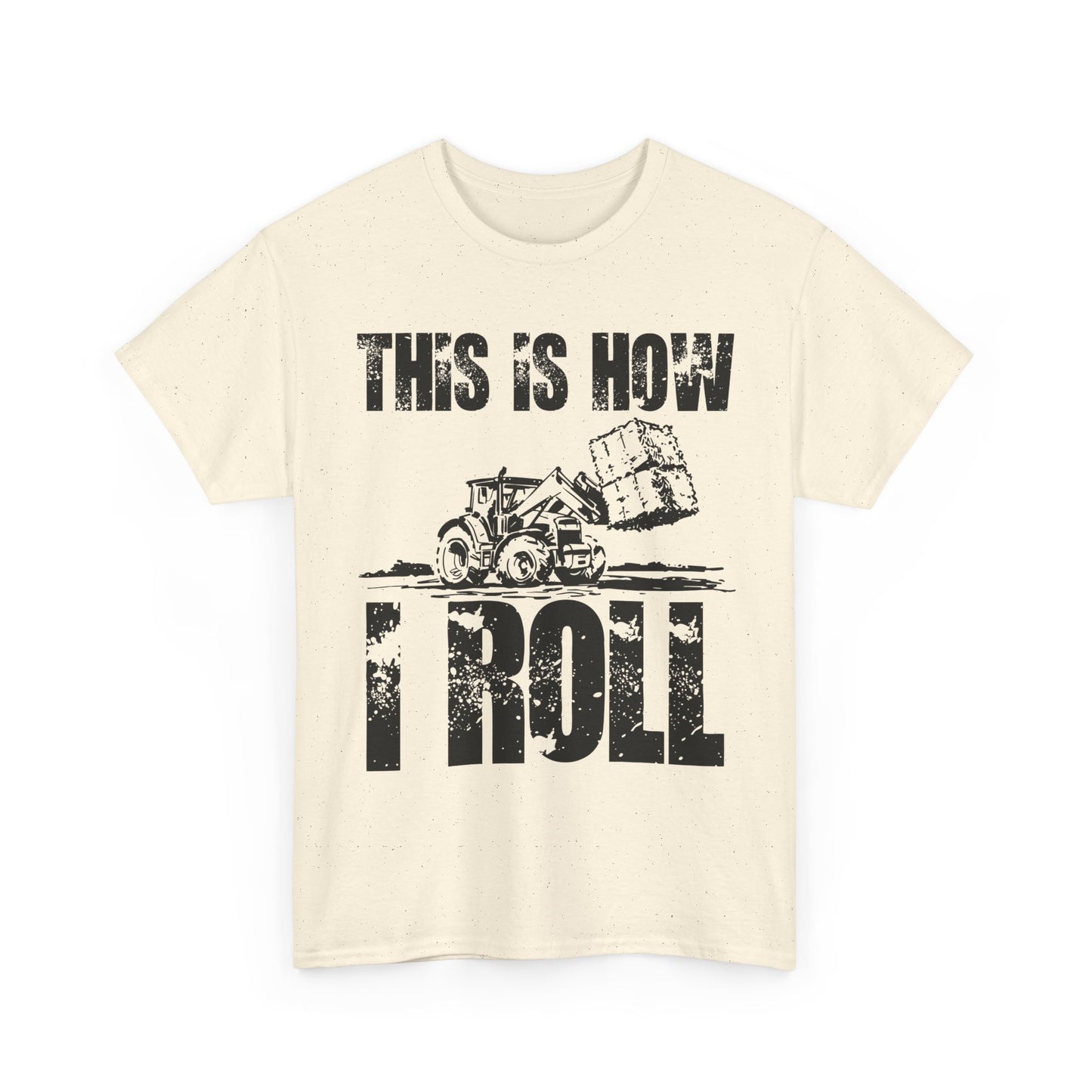 Farmer T-Shirt, This Is How I Roll, Tractor Driver Gifts, Farmer Farming Lovers T-Shirt