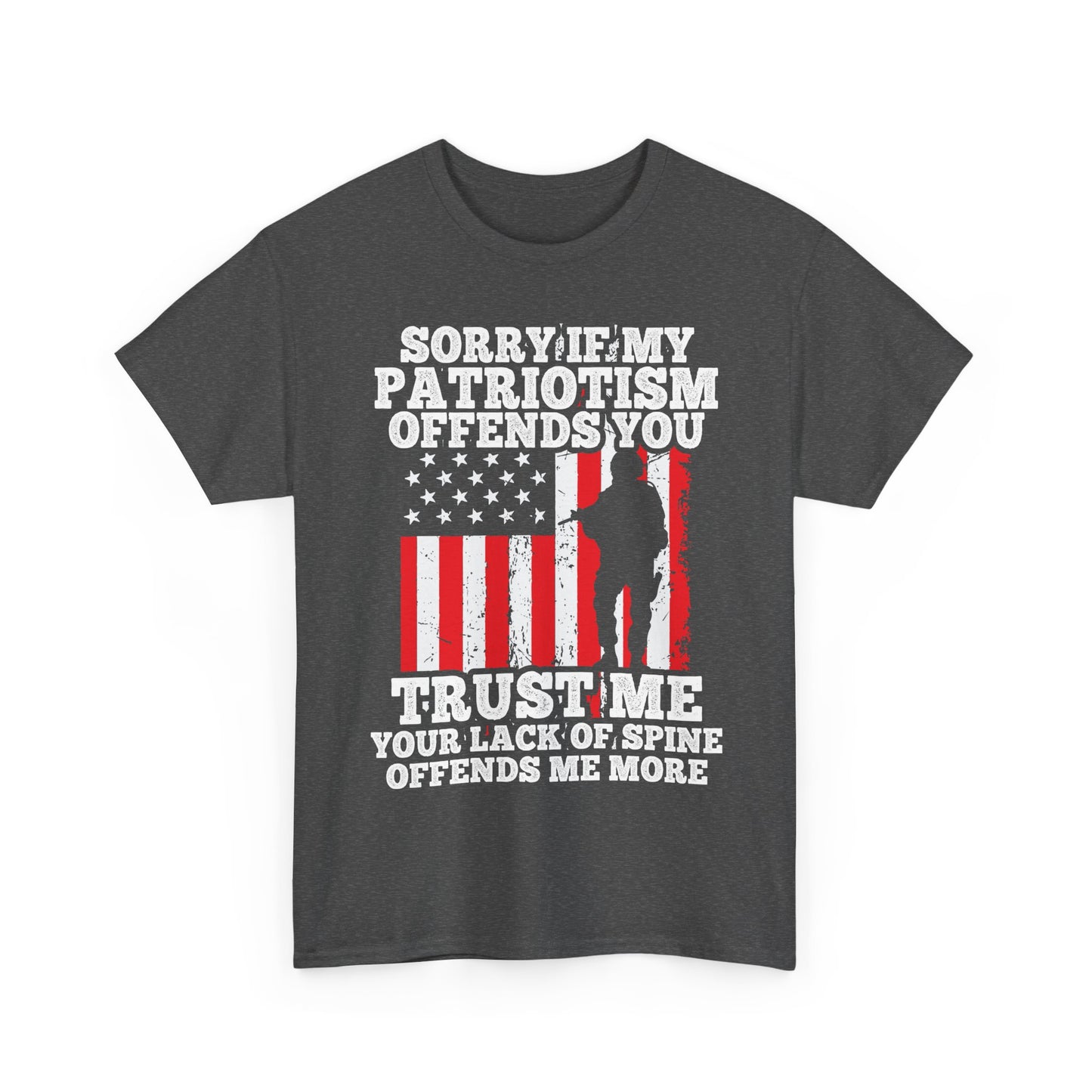 Veterans Day Shirt, Sorry If My Patriotism Offends You, Veteran American Flag Shirt