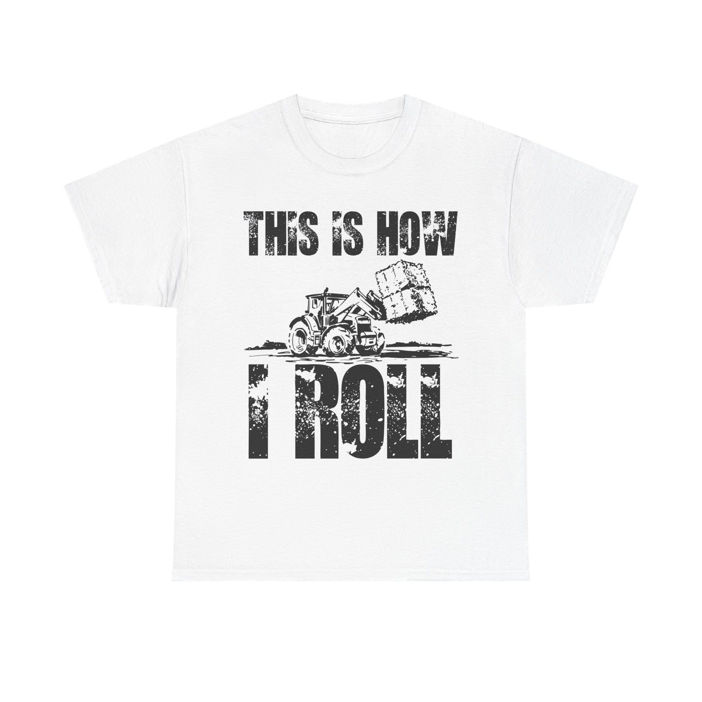 Farmer T-Shirt, This Is How I Roll, Tractor Driver Gifts, Farmer Farming Lovers T-Shirt