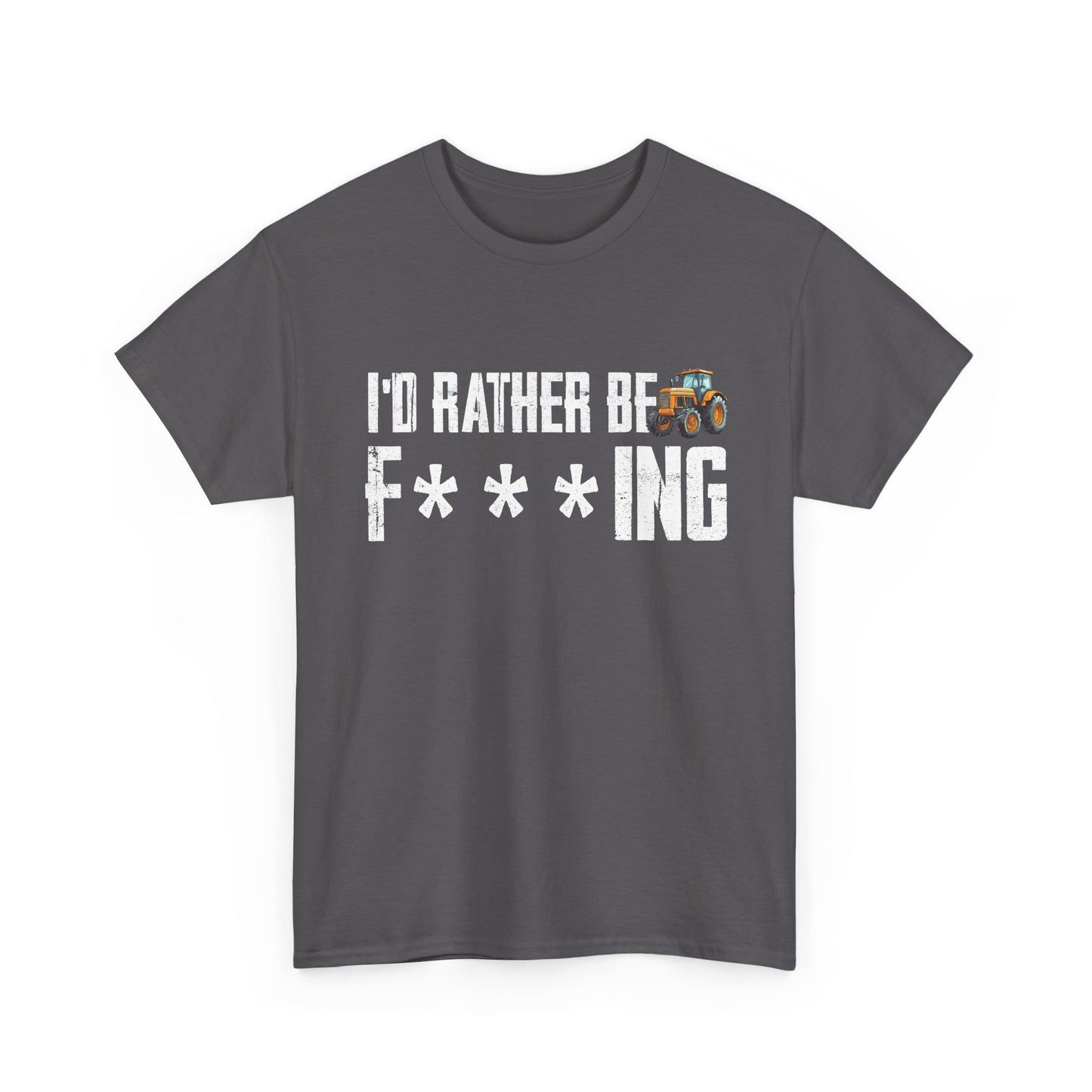 Farming Shirt, I'd Rather Be Farming, Farmer Farm Lovers Tractor Gifts T-Shirt