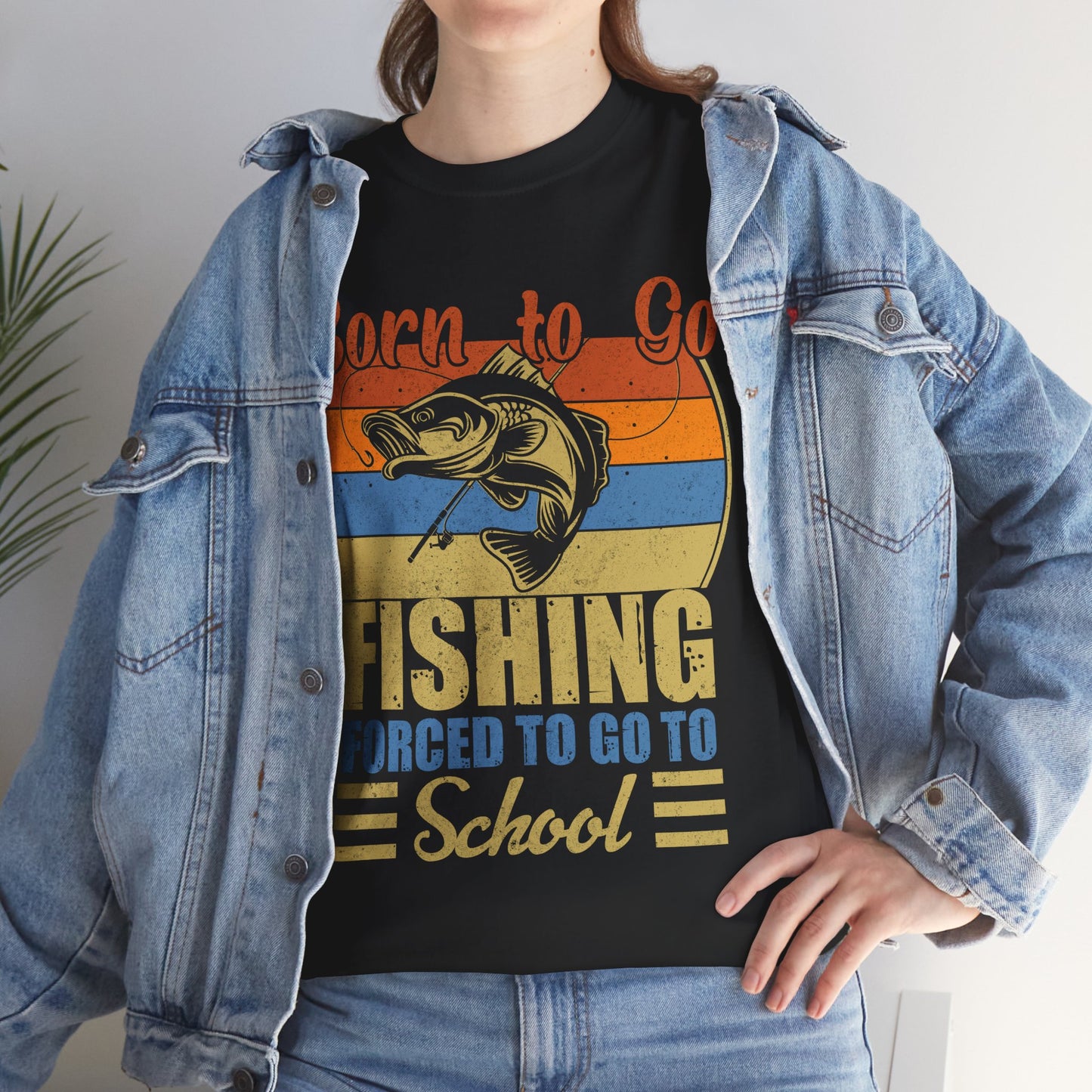Fishing Shirt, Born To Go Fishing Forced To Go To School, Fisherman Fishing Season T-Shirt