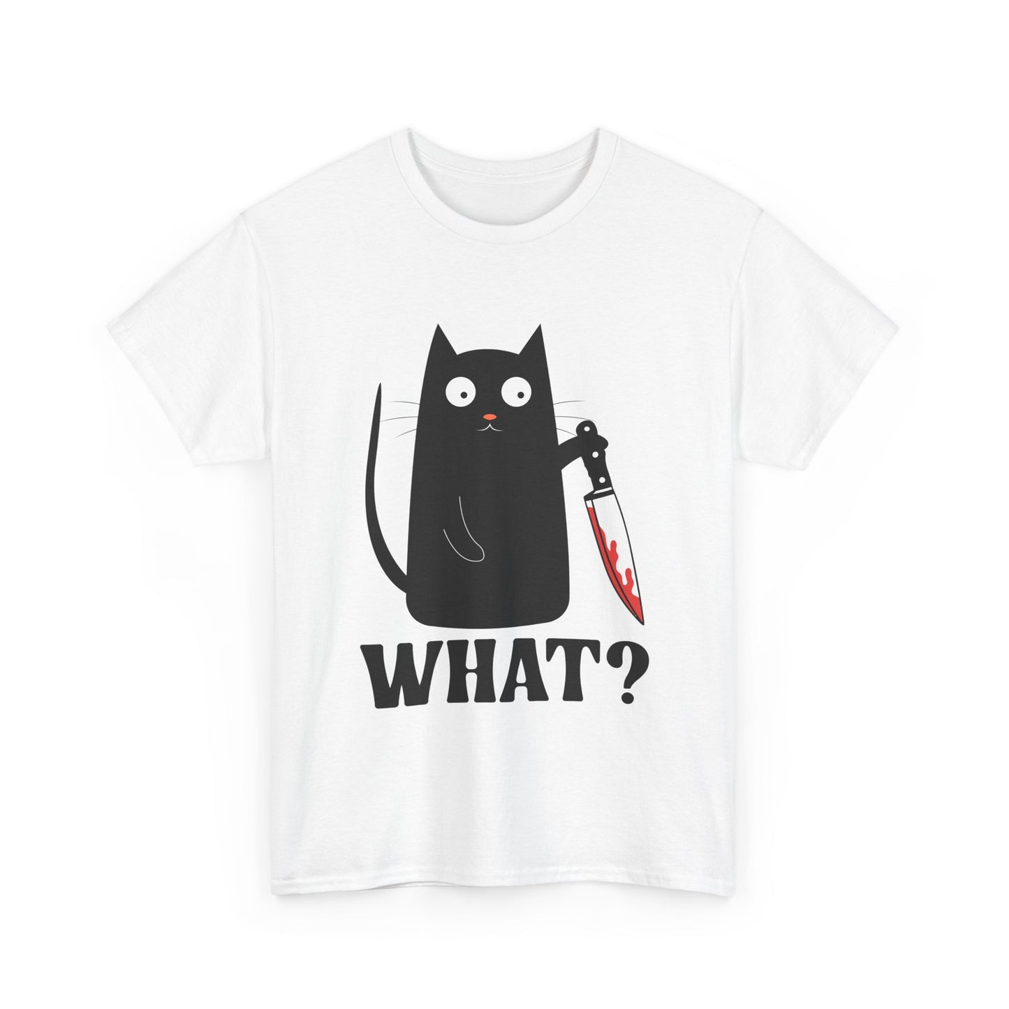 Cat What? T-Shirt, Murderous Cat With Knife, Cats Owner Women Men Funny Shirt