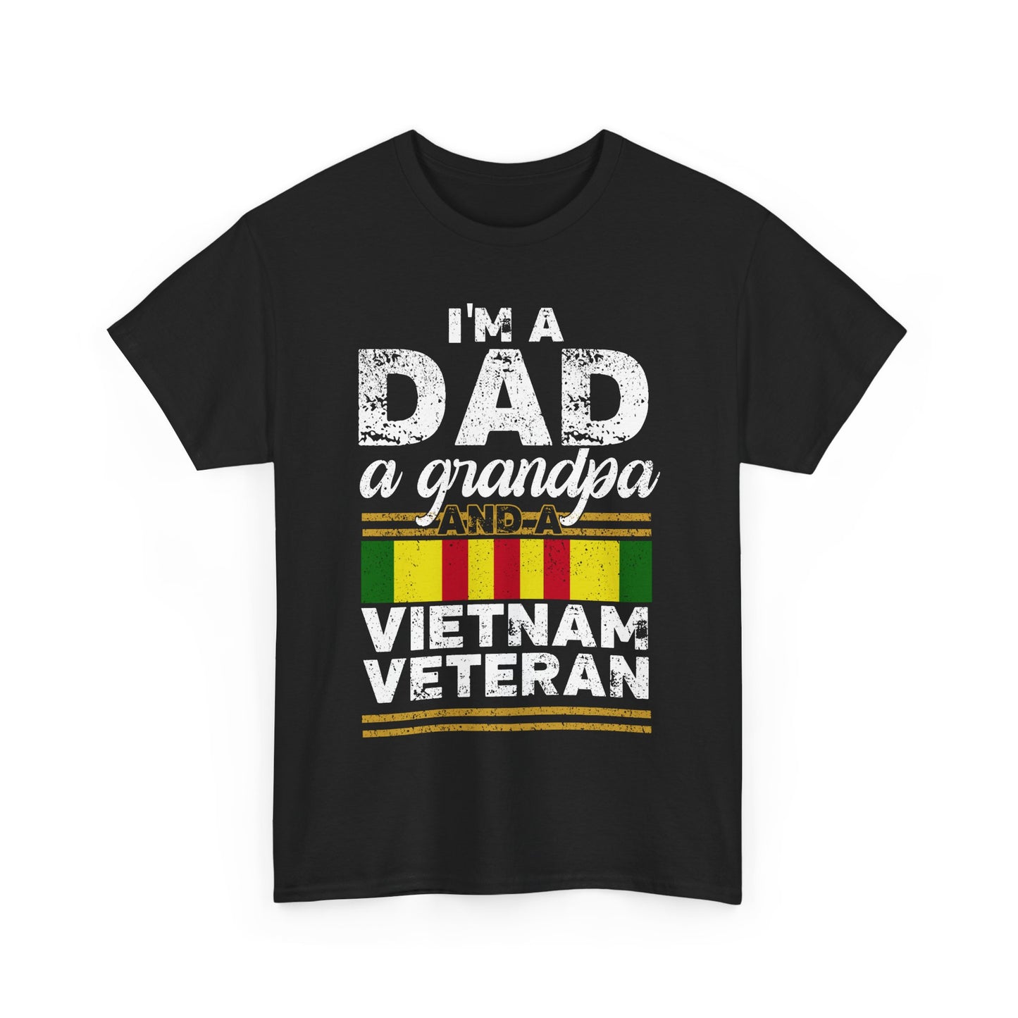 Veterans Day Shirt, I'm a Dad a Grandpa Vietnam Veteran, Veterans Day Shirt