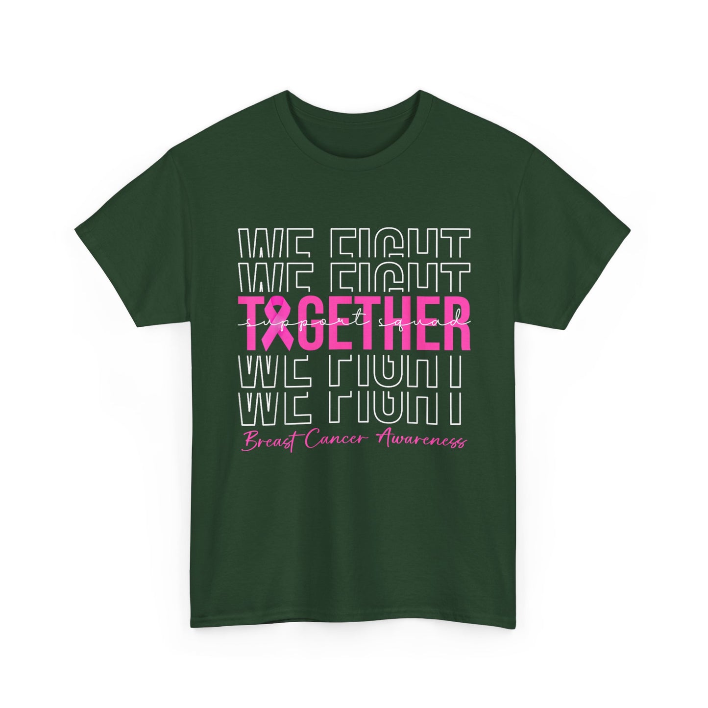 Breast Cancer Awareness T-Shirt, We Fight Together, Pink Ribbon Awareness Shirt