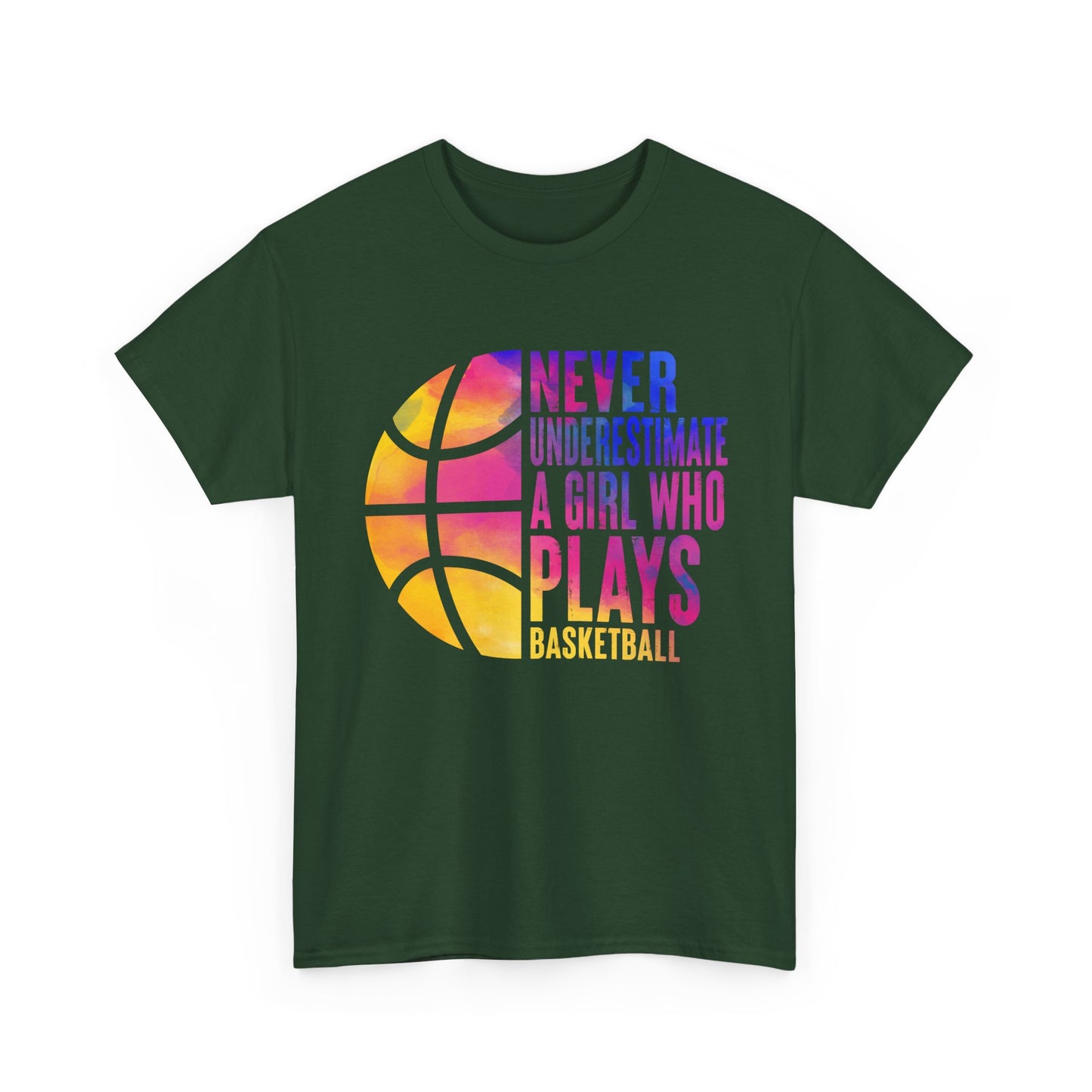 Basketball Player Shirt, Never Underestimate A Girl Who Plays Basketball Women Girls T-Shirt