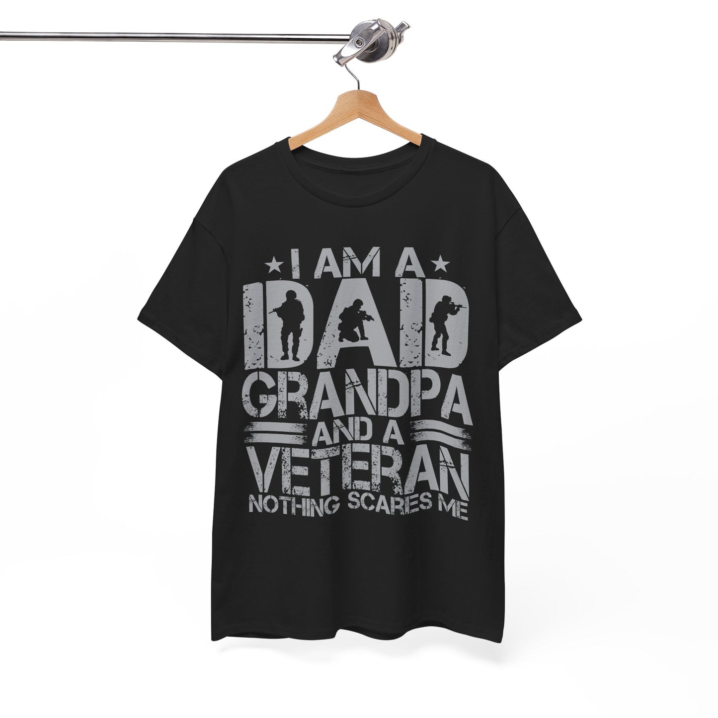 Veteran Dad Grandpa Shirt, I'm a Dad Grandpa and a Veteran Nothing Scares Me T-Shirt
