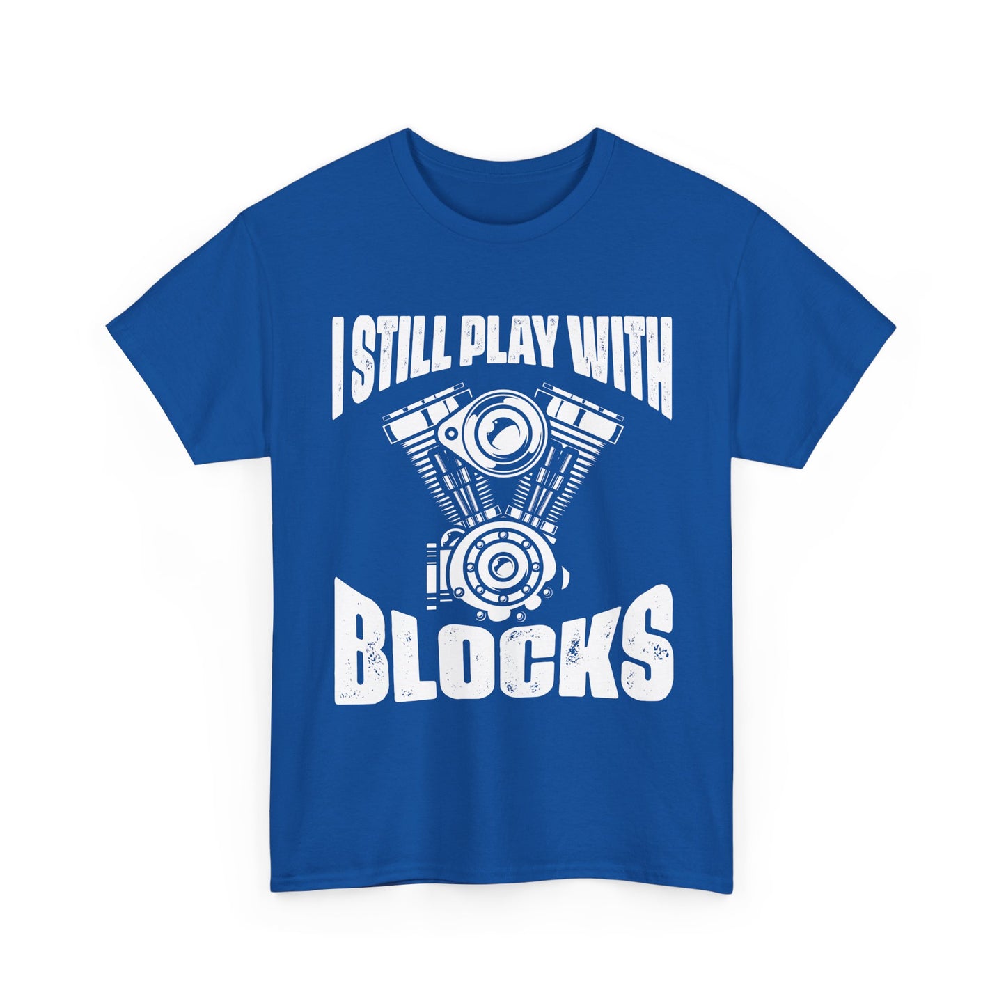 Car Guy Shirt, I Still Play With Blocks, Cars Lovers Gifts Car Racing Funny Shirt