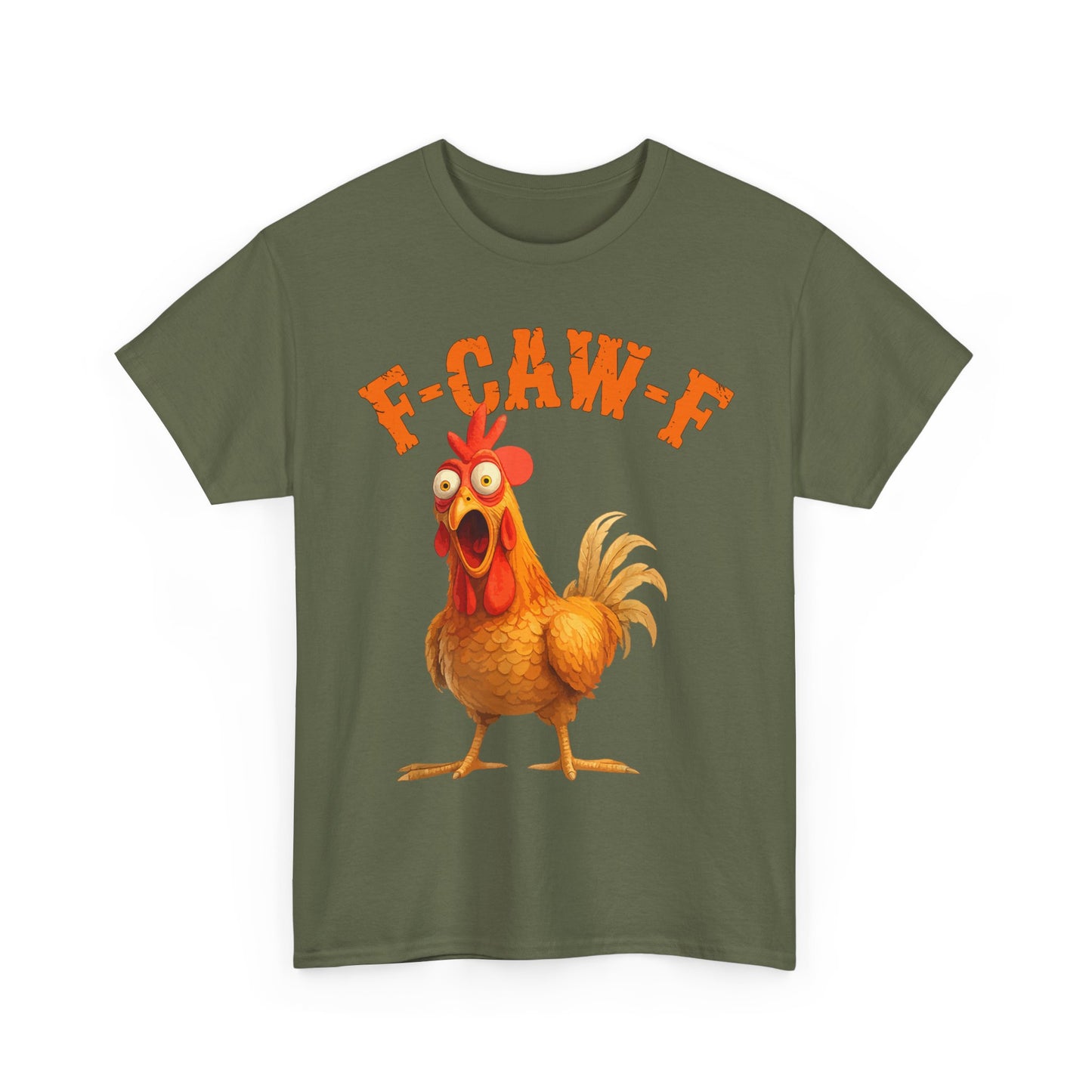 Funny F-Caw-F Chicken FCAWF Chicken T-Shirt
