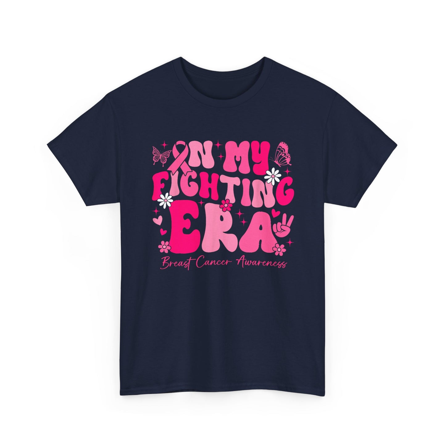 Breast Cancer Awareness T-Shirt, In My Fighting Era, Breast Cancer Awareness Women Men T-Shirt