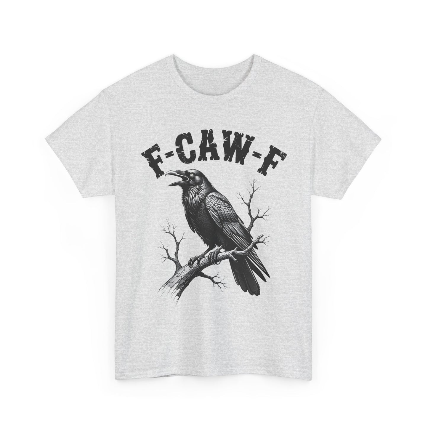 Funny F-CAW-F Crow T-Shirt, Black Crow Gothic Adult Humor T-Shirt