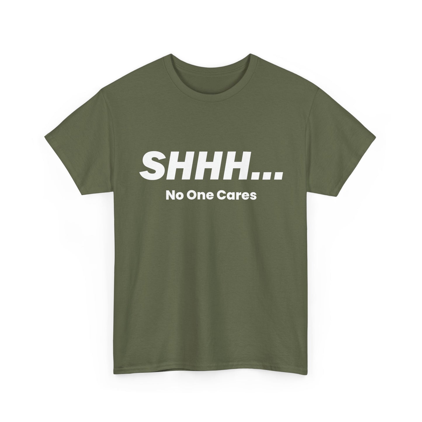 Car Gut Shirt, Cars Owner, Car Racing Lovers Gifts, Shhh No One Cares T-Shirt