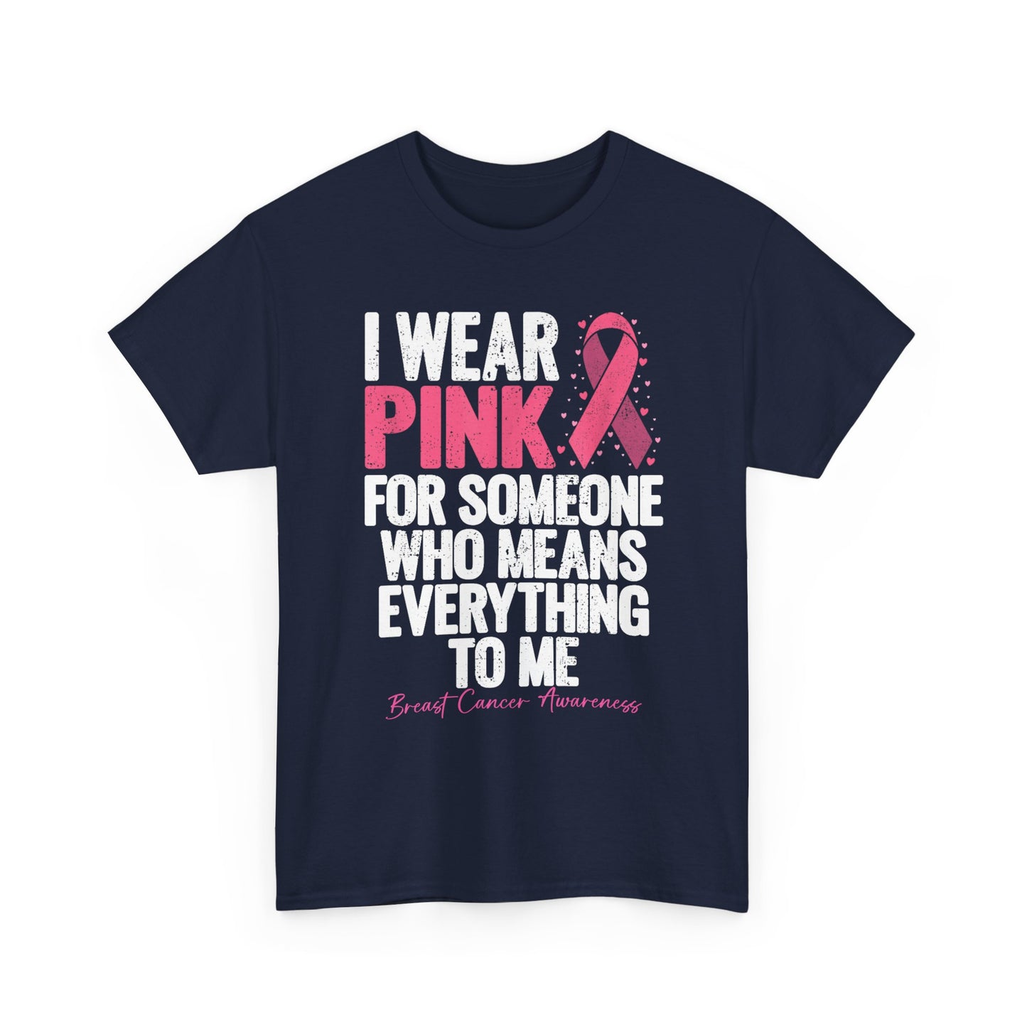 Breast Cancer Awareness T-Shirt, I Wear Pink Ribbon, Breast Cancer Warriors Women Shirt