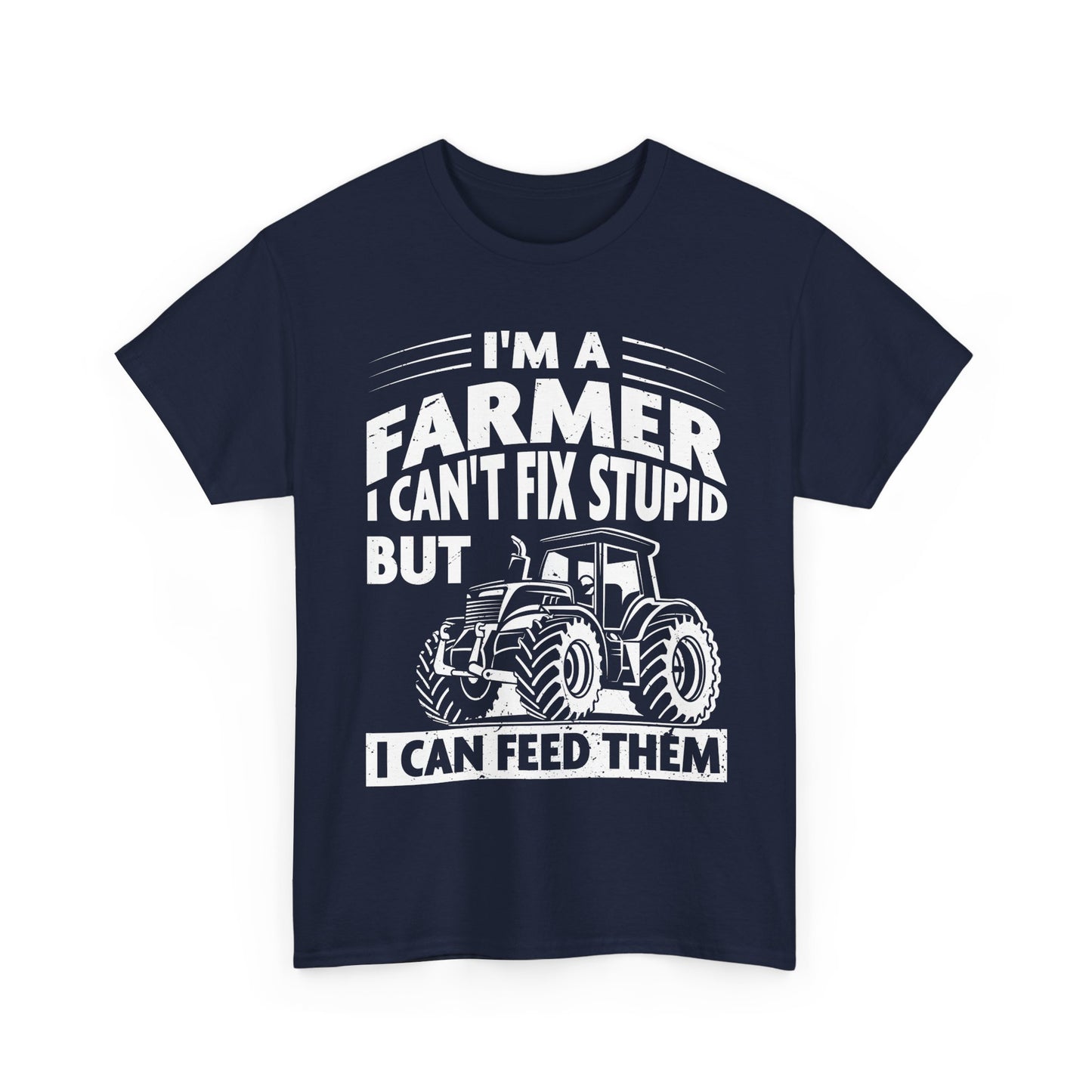 Farmer T-Shirt, I'm A Farmer, Tractor Driver Farming Lovers Farm Funny Shirt