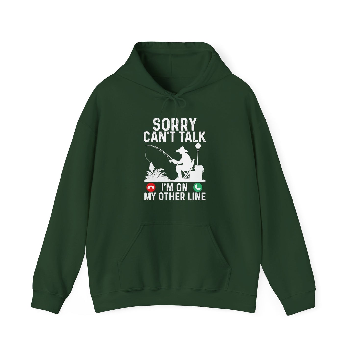 Fisherman Sorry Can't Talk I'm On My Other Line Hoodie, Fishing Season Lovers Gifts Hoodie