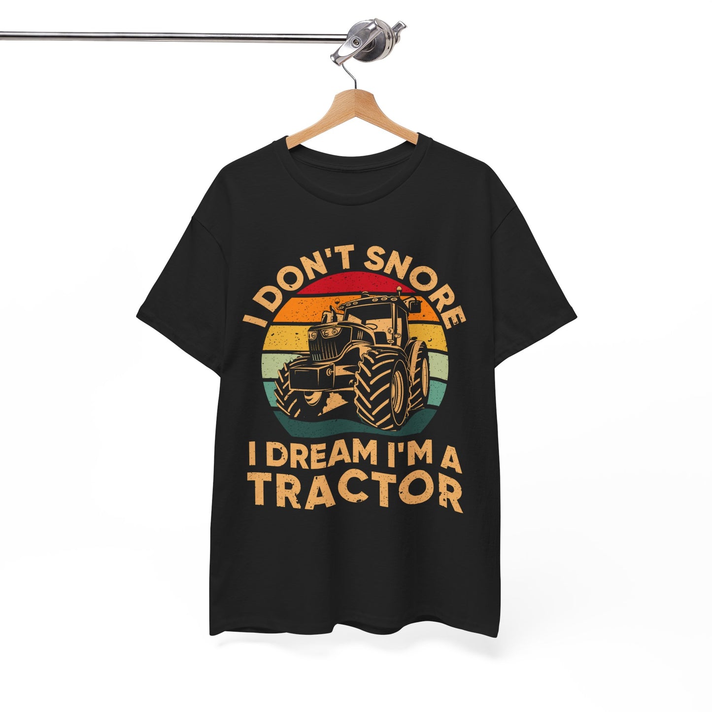 Farmer T-Shirt, I Don't Snore I Dream I'm A Tractor, Farmer Tractors Lovers Gifts Shirt