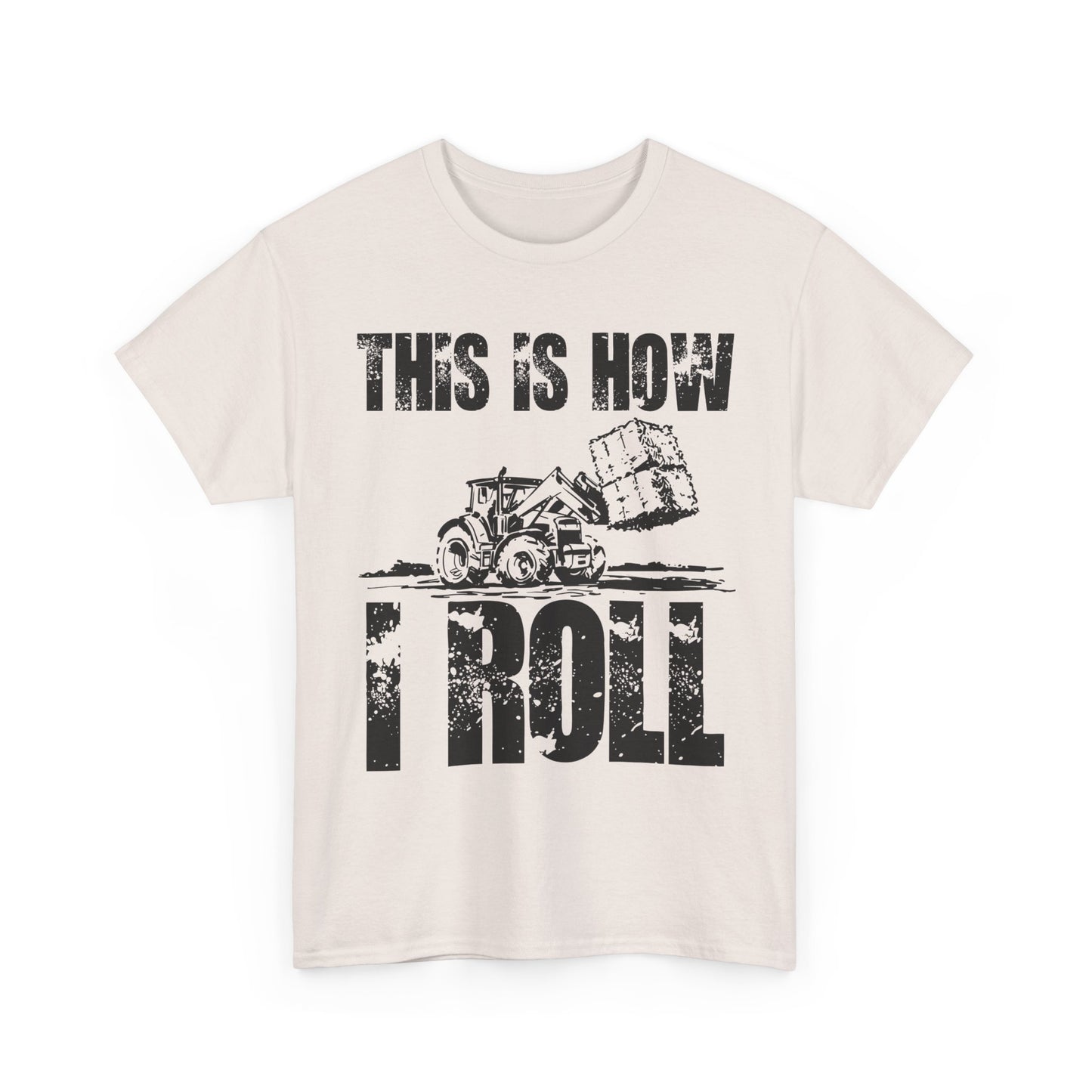 Farmer T-Shirt, This Is How I Roll, Tractor Driver Gifts, Farmer Farming Lovers T-Shirt