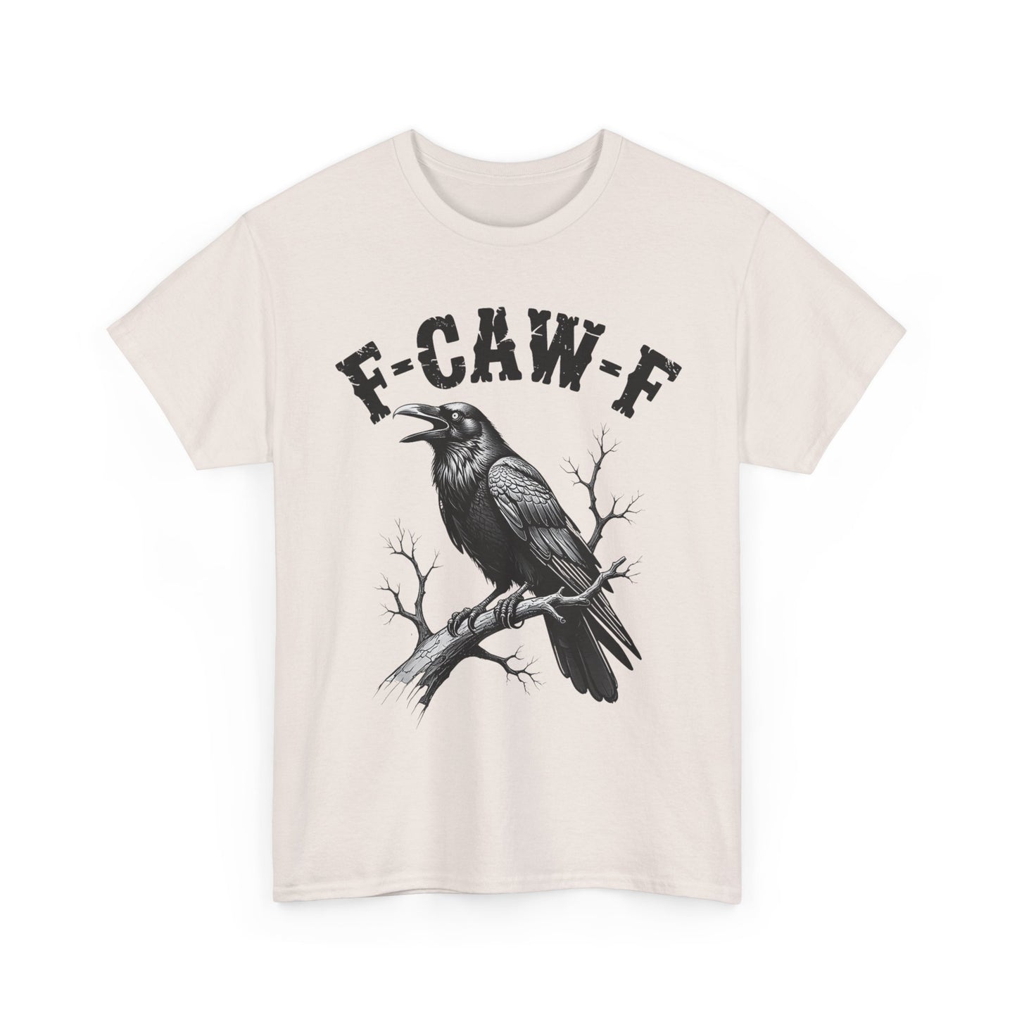 Funny F-CAW-F Crow T-Shirt, Black Crow Gothic Adult Humor T-Shirt