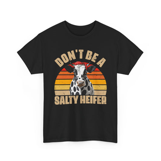 Cow Shirt, Don't Be A Salty Heifer, Cow Bandana, Farming Lovers Gifts Farmer Shirt