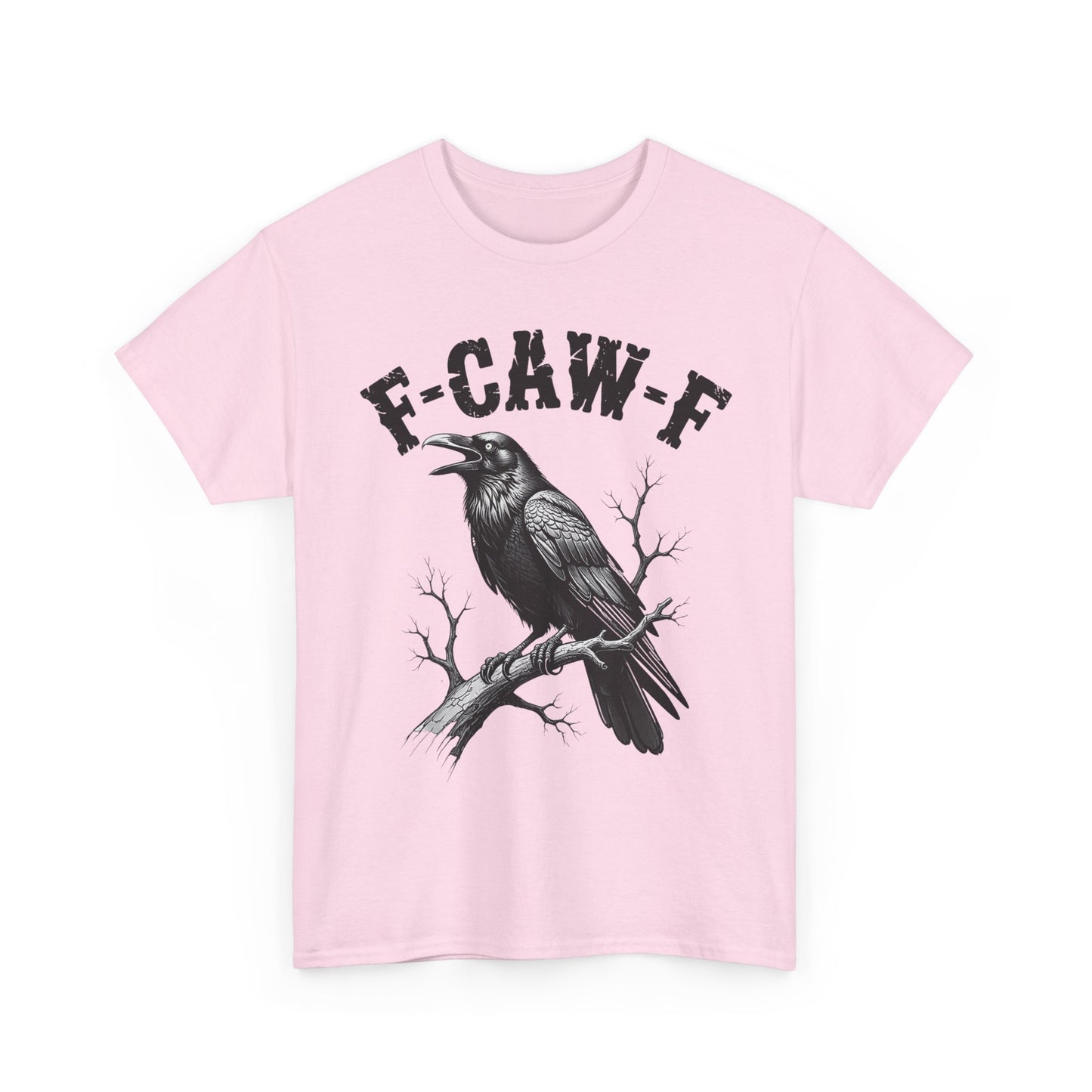 Funny F-CAW-F Crow T-Shirt, Black Crow Gothic Adult Humor T-Shirt