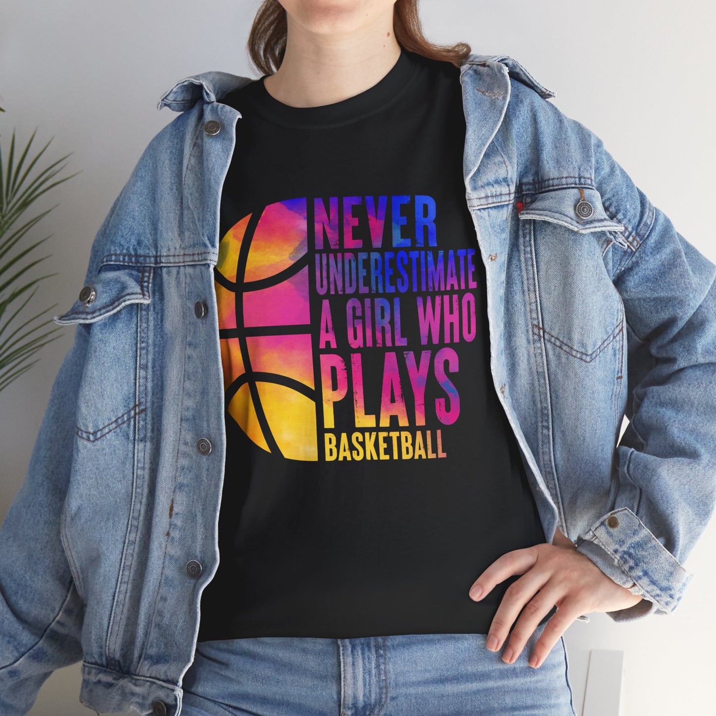 Basketball Player Shirt, Never Underestimate A Girl Who Plays Basketball Women Girls T-Shirt