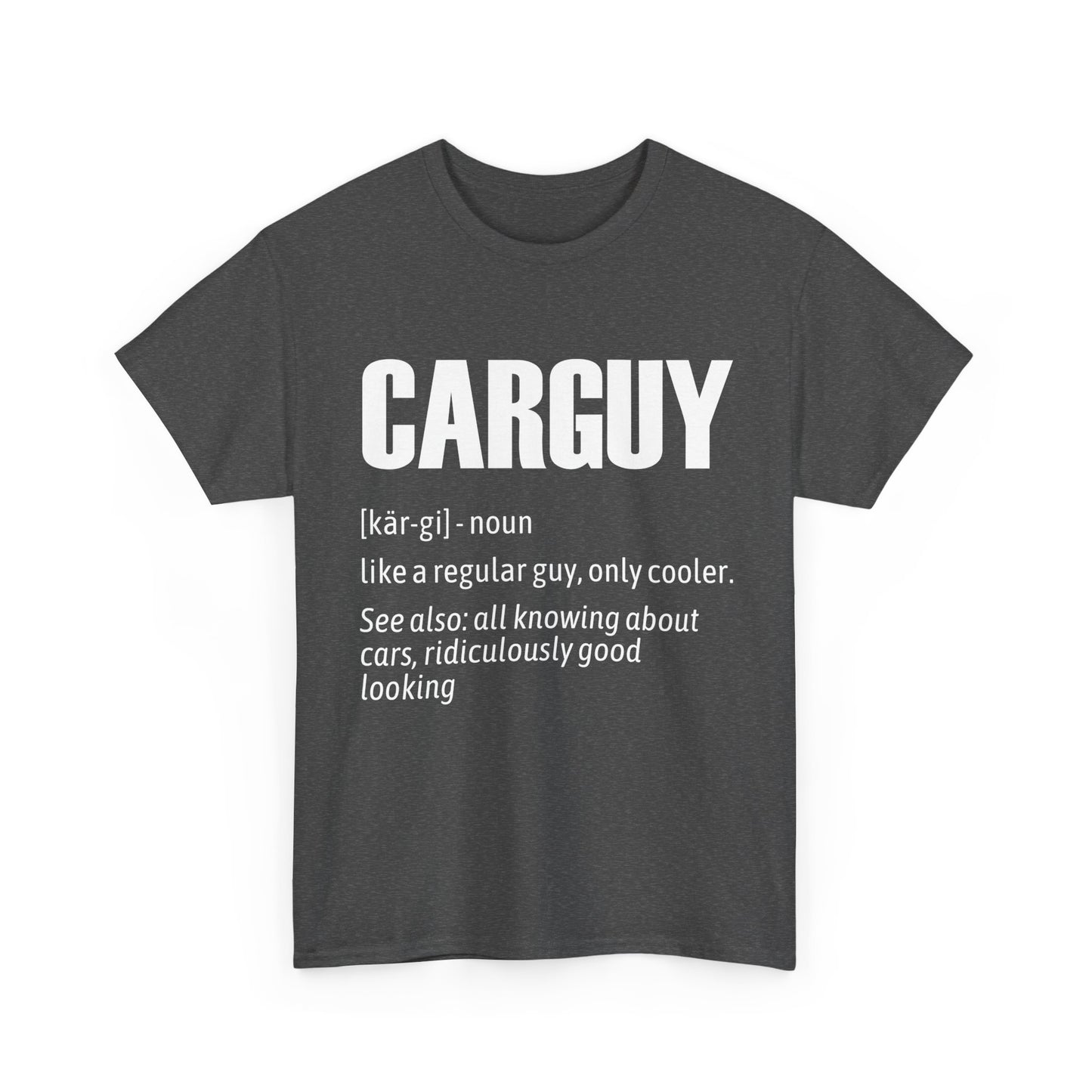 Car Guy Definition T-Shirt, Car Lovers Gifts, Car Racer Racing Funny Shirt
