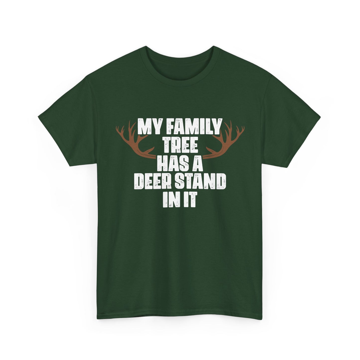 Deer Hunting Shirt, My Family Tree Has A Deer Stand In It Hunting Season Lovers Hunters Funny T-Shirt