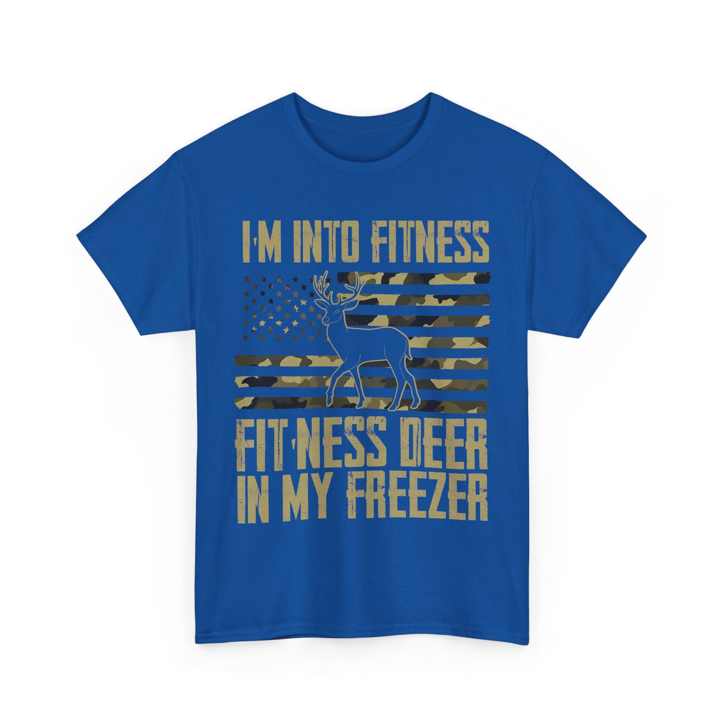 Deer Hunting T-Shirt, I'm Into Fitness Fitness Deer in My Freezer USA Camo Flag Hunting Season T-Shirt