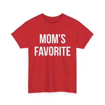 Mom T-Shirt, Mom's Favorite, Mother's Day Children Daughter Son Gift Shirt