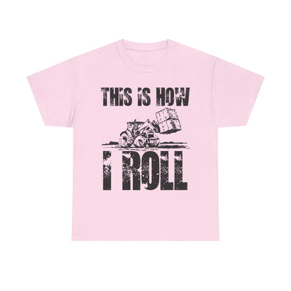 Farmer T-Shirt, This Is How I Roll, Tractor Driver Gifts, Farmer Farming Lovers T-Shirt