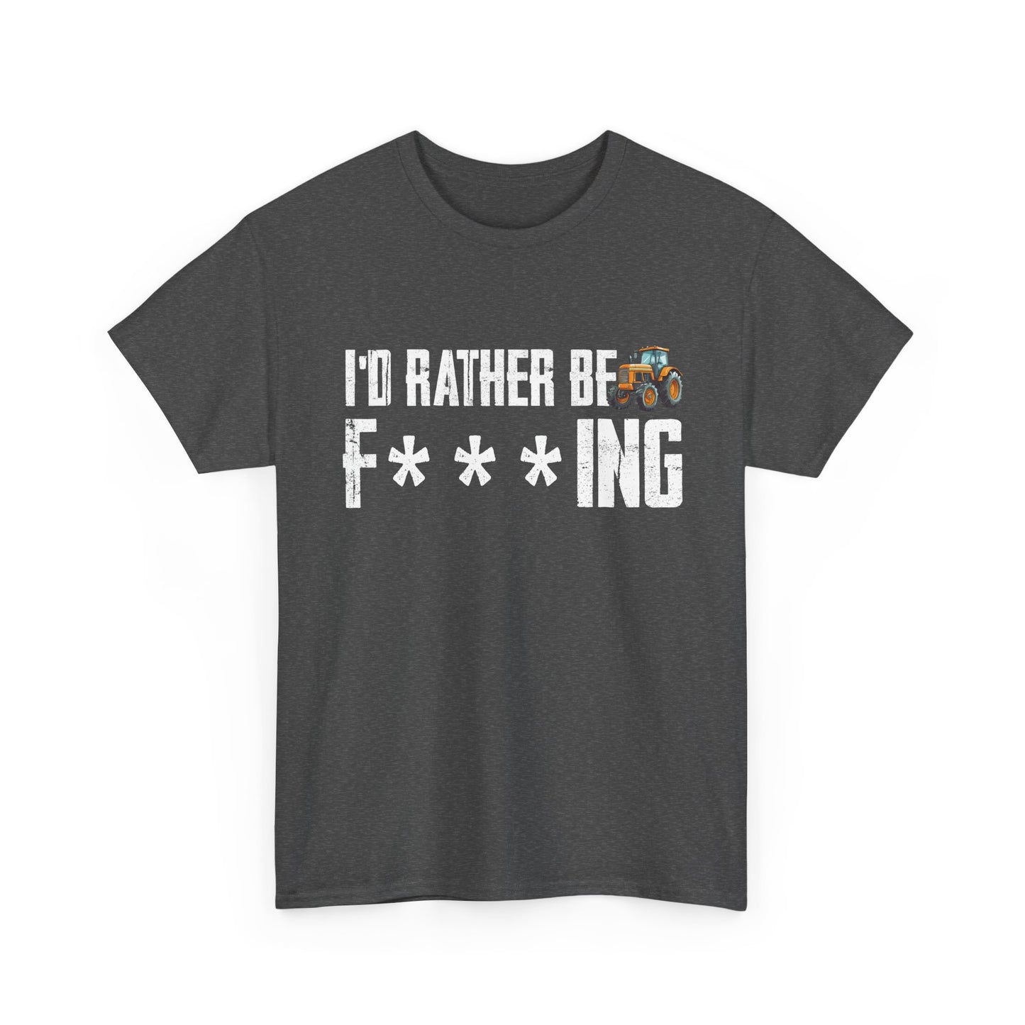 Farming Shirt, I'd Rather Be Farming, Farmer Farm Lovers Tractor Gifts T-Shirt