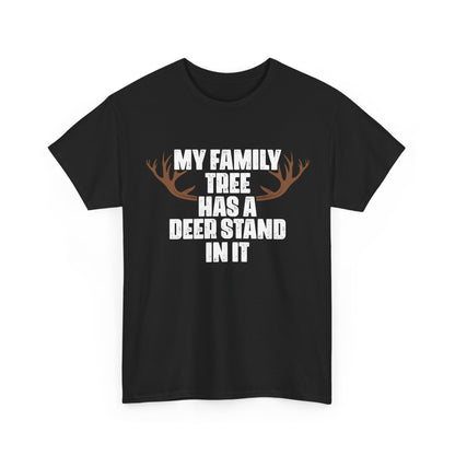 Deer Hunting Shirt, My Family Tree Has A Deer Stand In It Hunting Season Lovers Hunters Funny T-Shirt