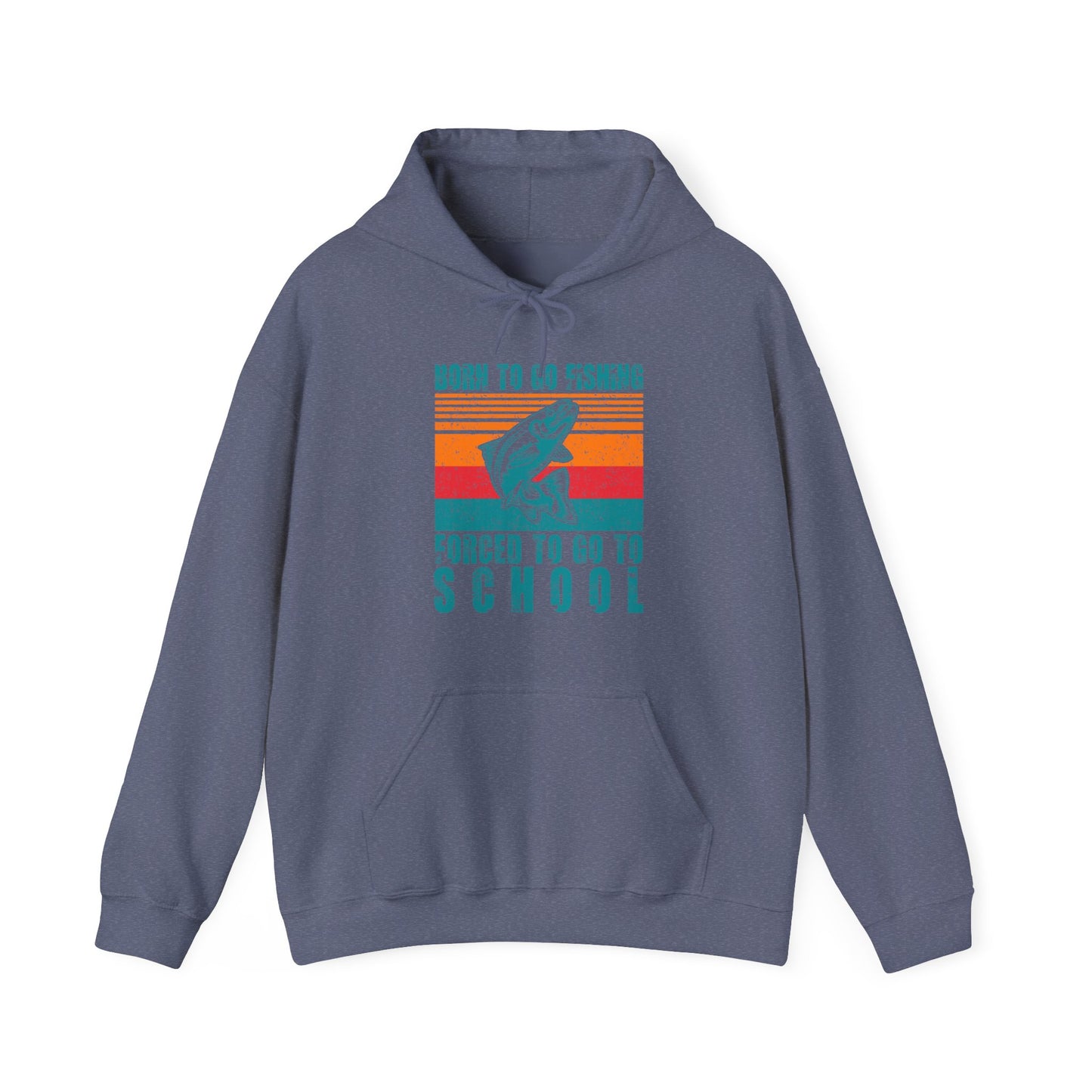 Fishing Hoodie- Fishing Season, Fishing Lovers Born To Go Fishing Forced To Go To School, Fisherman Hoodie