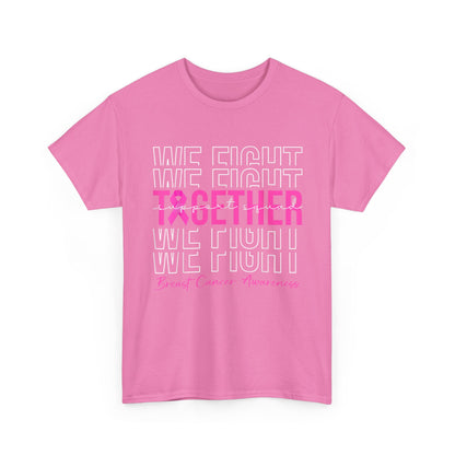 Breast Cancer Awareness T-Shirt, We Fight Together, Pink Ribbon Awareness Shirt
