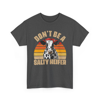 Cow Shirt, Don't Be A Salty Heifer, Cow Bandana, Farming Lovers Gifts Farmer Shirt
