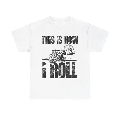 Farmer T-Shirt, This Is How I Roll, Tractor Driver Gifts, Farmer Farming Lovers T-Shirt