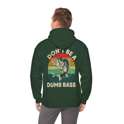 Fishing Hoodie - Fishing Season, Fishing Lovers Don't Be A Dumb Bass, Fisherman Hoodie