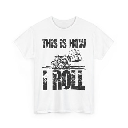 Farmer T-Shirt, This Is How I Roll, Tractor Driver Gifts, Farmer Farming Lovers T-Shirt