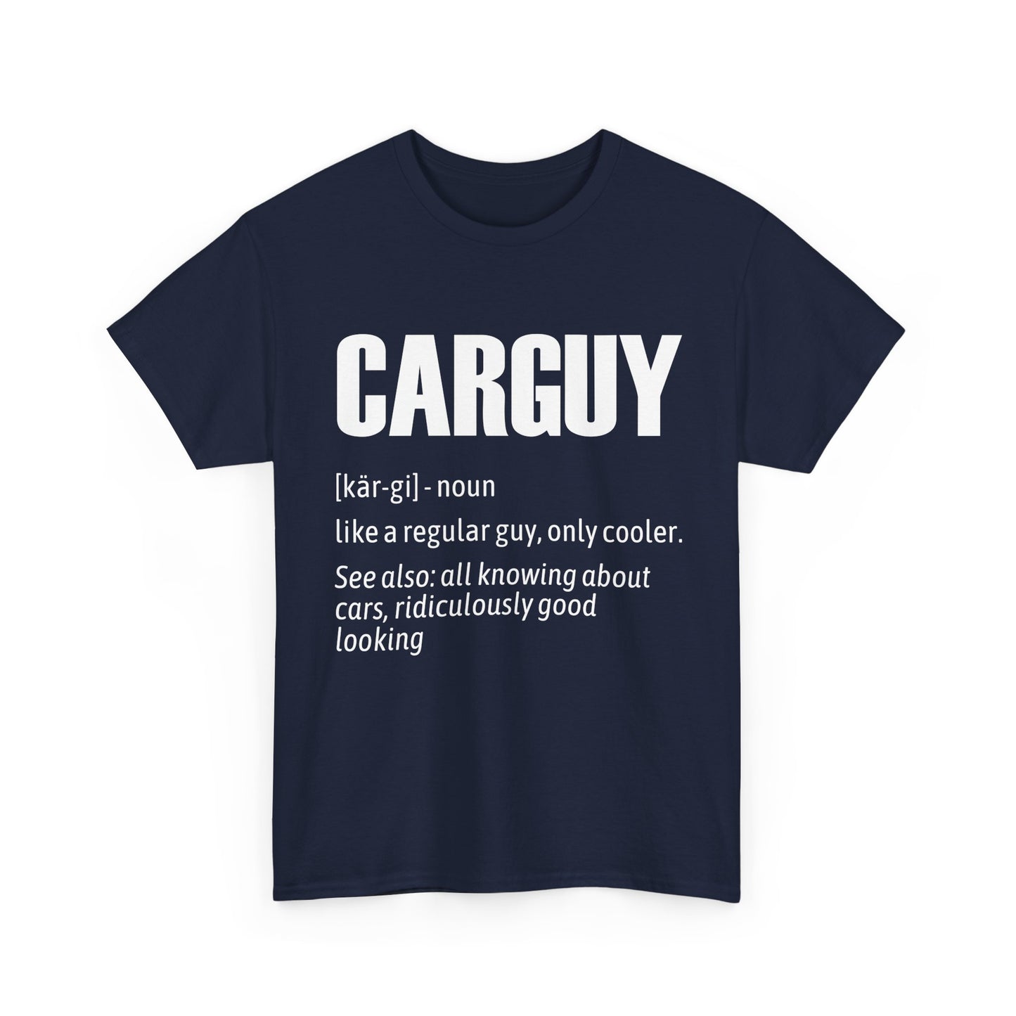 Car Guy Definition T-Shirt, Car Lovers Gifts, Car Racer Racing Funny Shirt