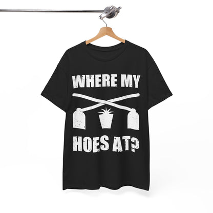 Farmer Gardener Shirt, Where My Hoes At, Gardening Farming Farm Funny Shirt