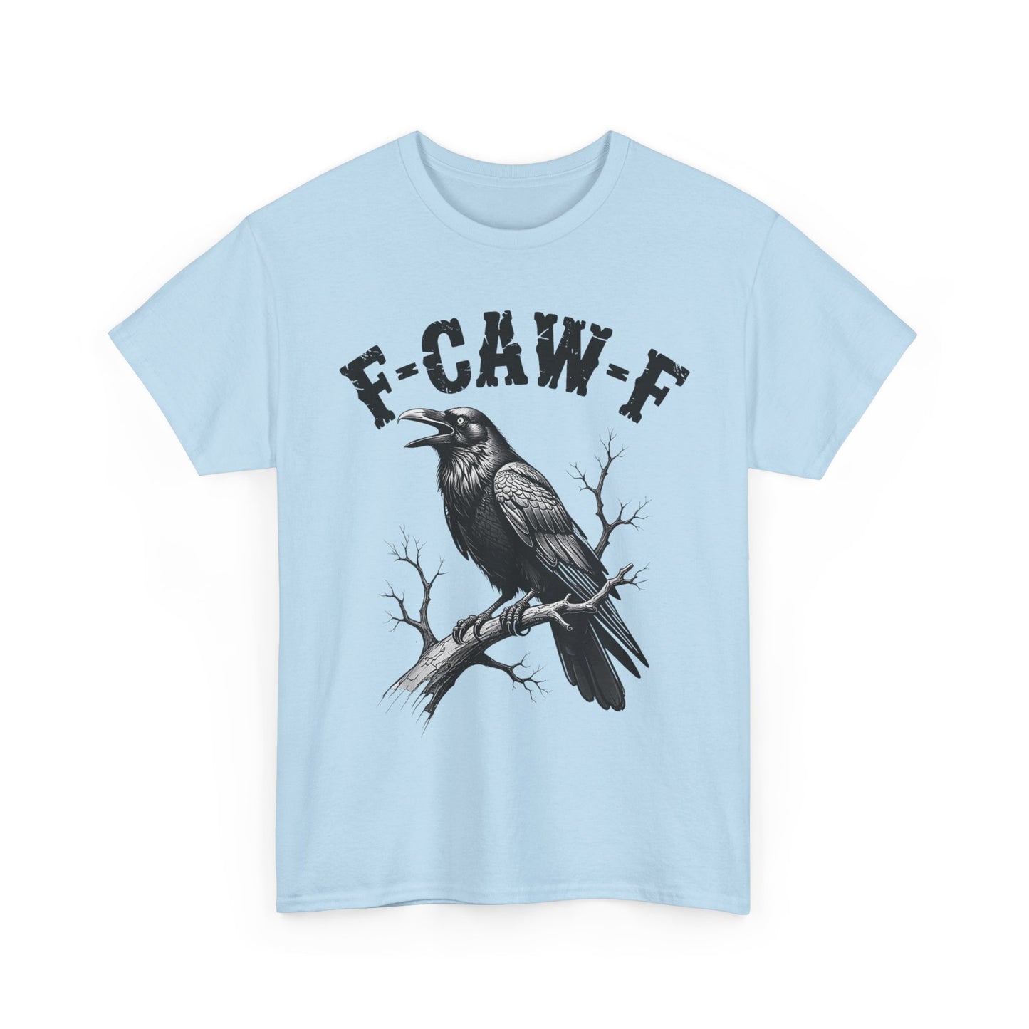 Funny F-CAW-F Crow T-Shirt, Black Crow Gothic Adult Humor T-Shirt