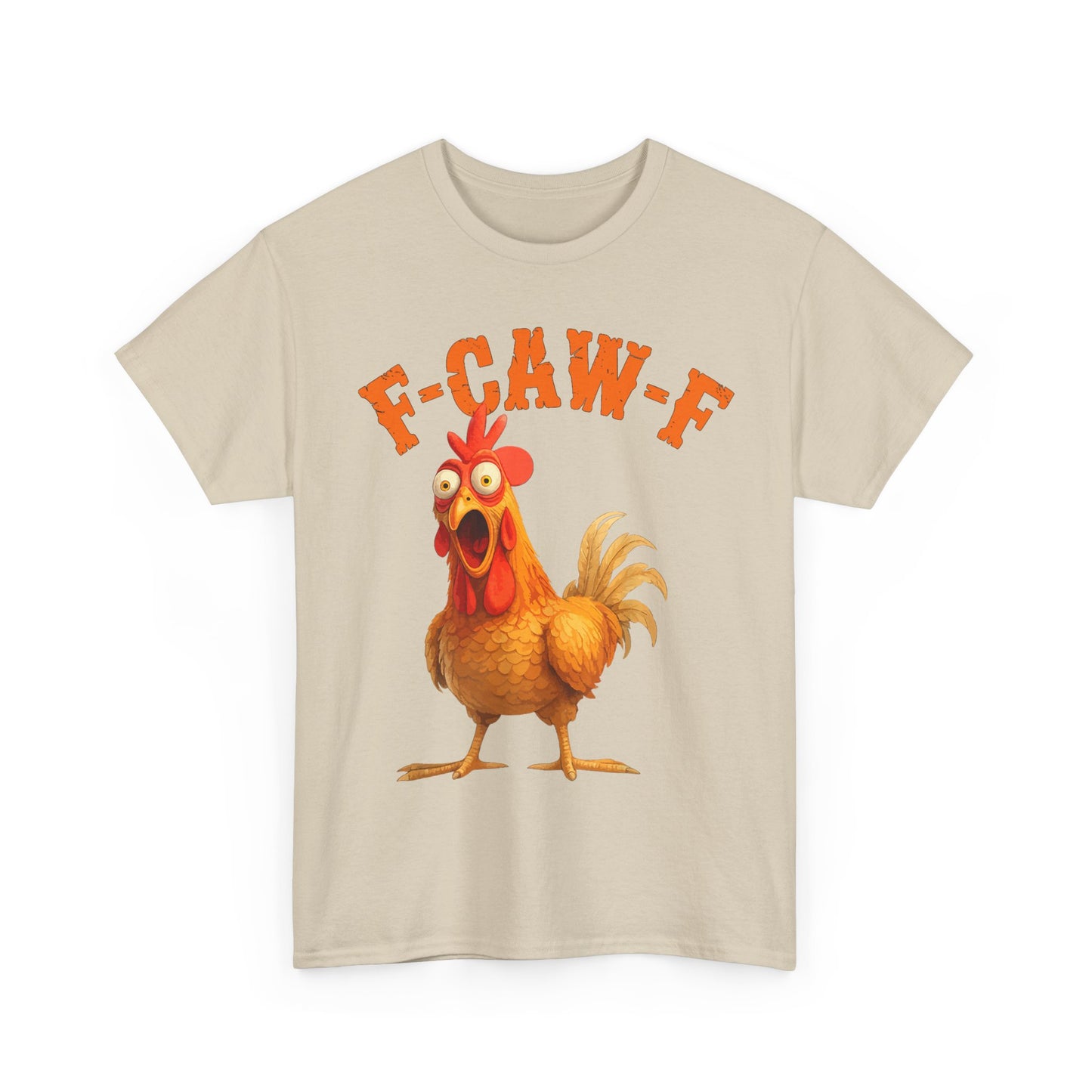 Funny F-Caw-F Chicken FCAWF Chicken T-Shirt