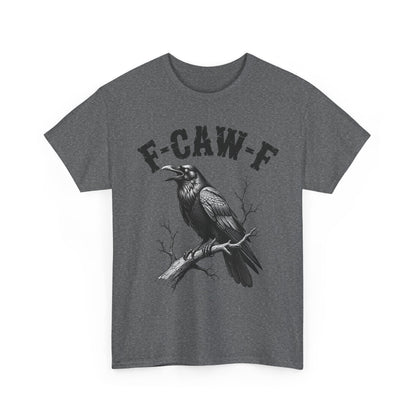 Funny F-CAW-F Crow T-Shirt, Black Crow Gothic Adult Humor T-Shirt