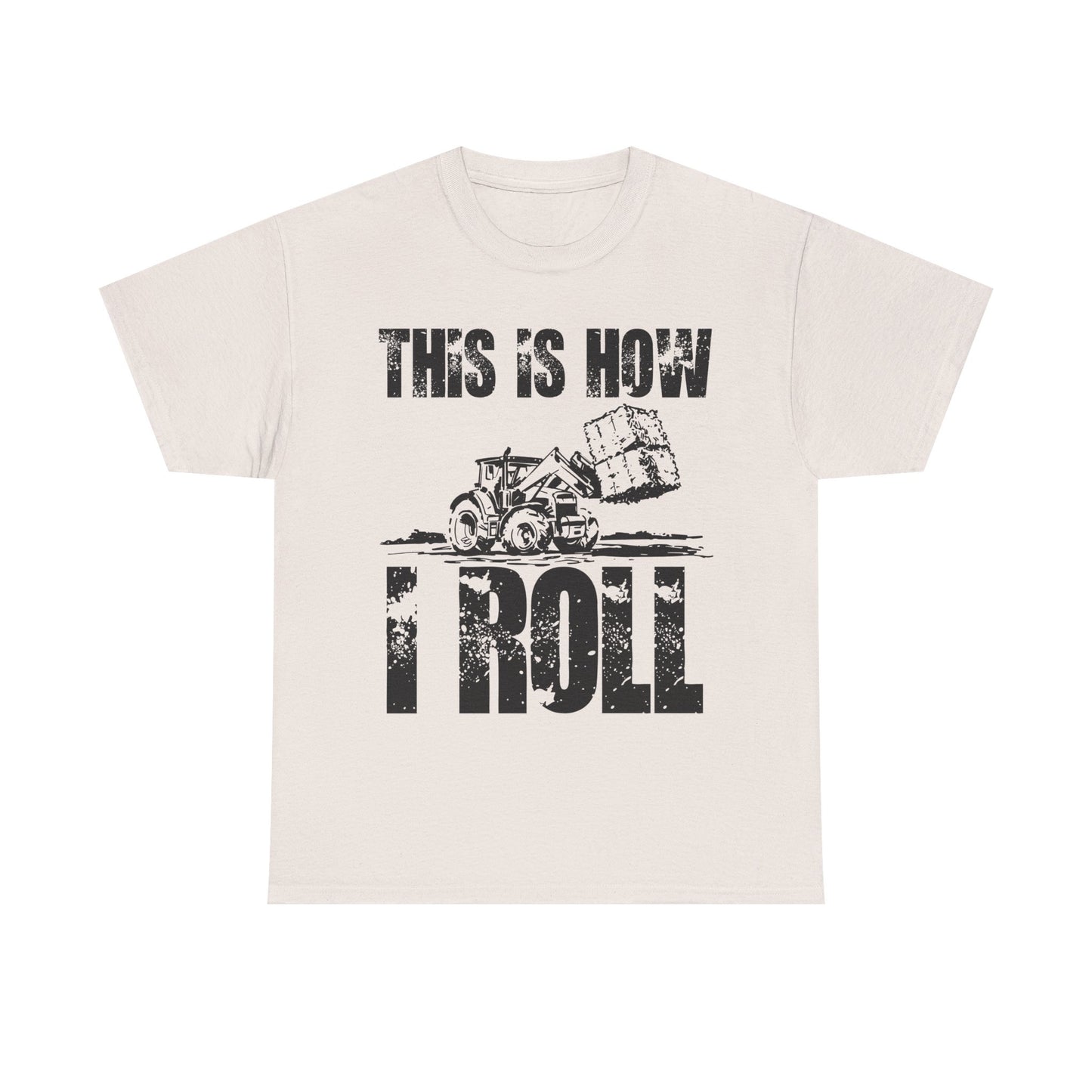 Farmer T-Shirt, This Is How I Roll, Tractor Driver Gifts, Farmer Farming Lovers T-Shirt