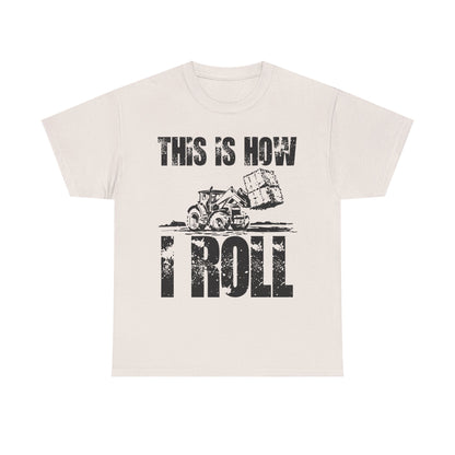 Farmer T-Shirt, This Is How I Roll, Tractor Driver Gifts, Farmer Farming Lovers T-Shirt