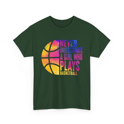 Basketball Player Shirt, Never Underestimate A Girl Who Plays Basketball Women Girls T-Shirt