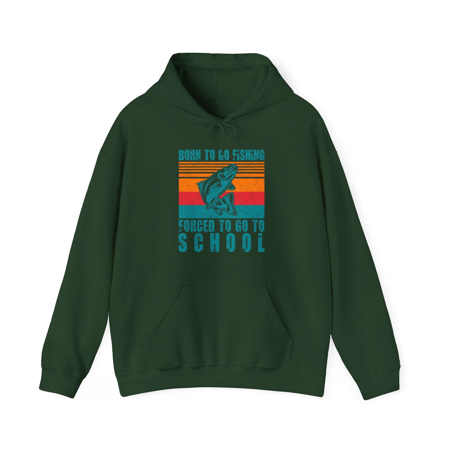 Fishing Hoodie- Fishing Season, Fishing Lovers Born To Go Fishing Forced To Go To School, Fisherman Hoodie