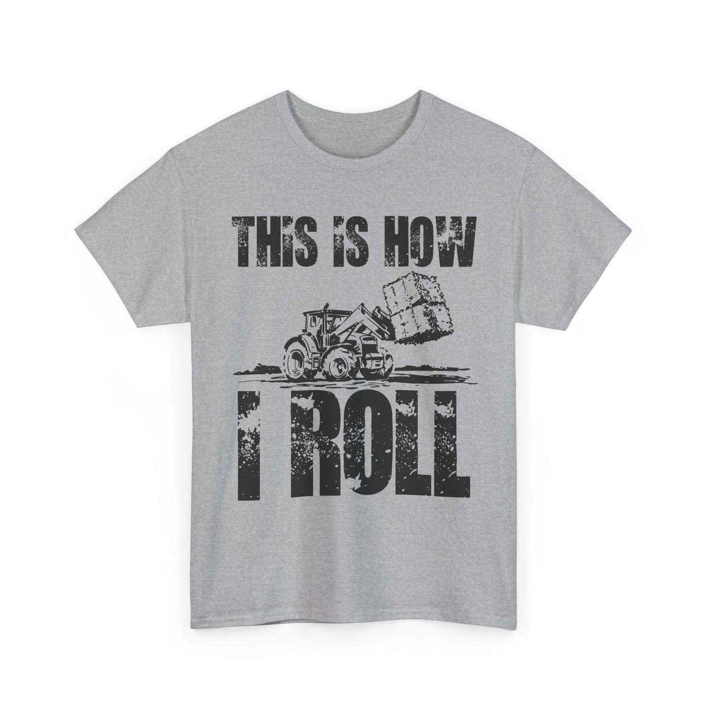 Farmer T-Shirt, This Is How I Roll, Tractor Driver Gifts, Farmer Farming Lovers T-Shirt
